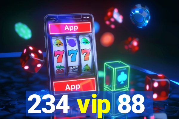 234 vip 88